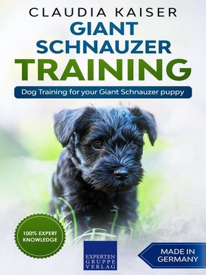 cover image of Giant Schnauzer Training--Dog Training for your Giant Schnauzer puppy